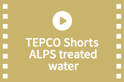 TEPCO Shorts ALPS treated water